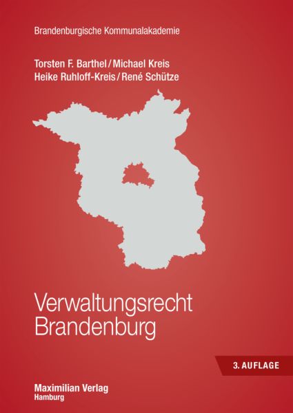 Verwaltungsrecht Brandenburg - Maximilian-Verlag