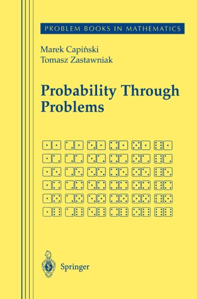 Probability Through Problems - Springer Berlin,S...