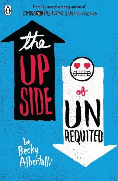 The Upside of Unrequited - Penguin Books UK