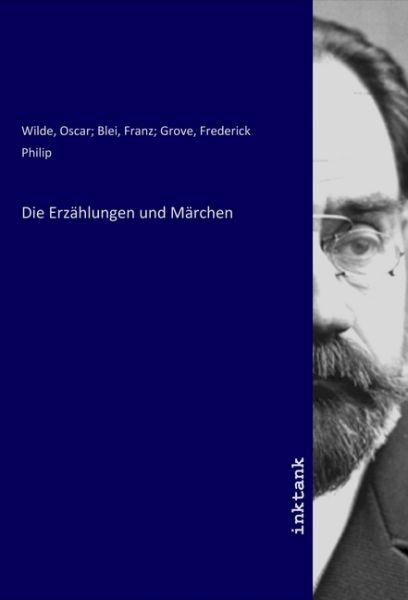 Die Erzählungen und Märchen - Inktank-Publishing