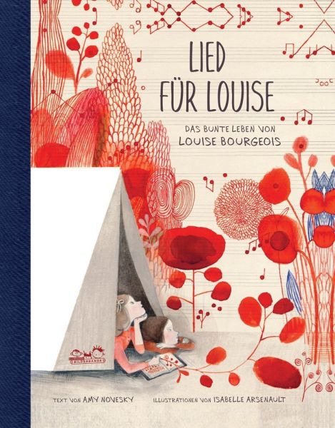 Lied für Louise: Das bunte Leben von Louise Bourgeois - Seemann
