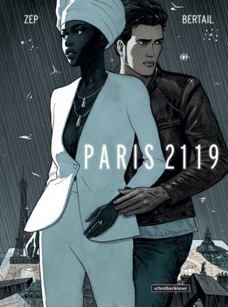 Paris 2119 - Schreiber & Leser