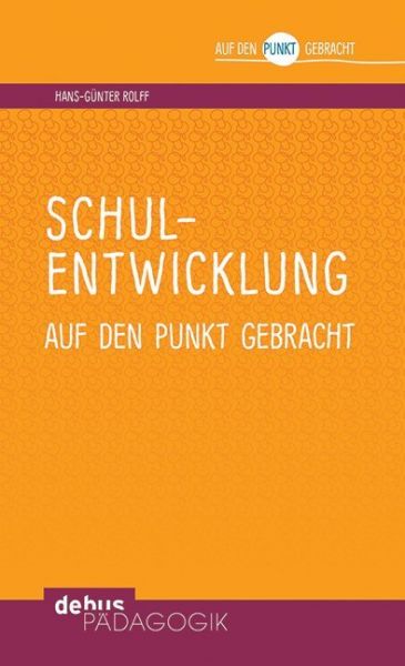 Schulentwicklung auf den Punkt gebracht - Wochenschau-Verlag