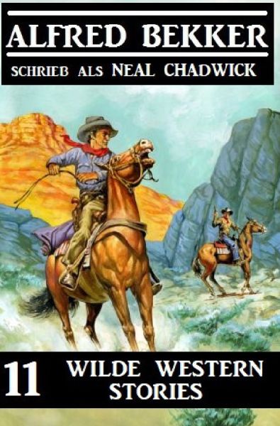 11 wilde Western Stories - epubli