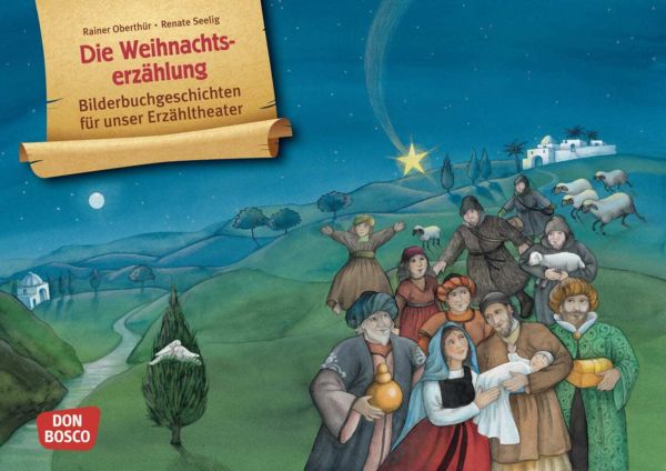 Die Weihnachtserzählung. Kamishibai Bildkartenset: Bilderbuchgeschichten für unser Erzähltheater - Don Bosco Medien
