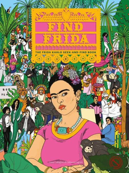 Find Frida - Laurence King Ver...