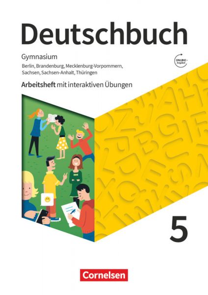 Deutschbuch Gymnasium - Berlin, Brandenburg, Mecklenburg-Vorpommern, Sachsen, Sachsen-Anhalt und Thü - Cornelsen Verlag