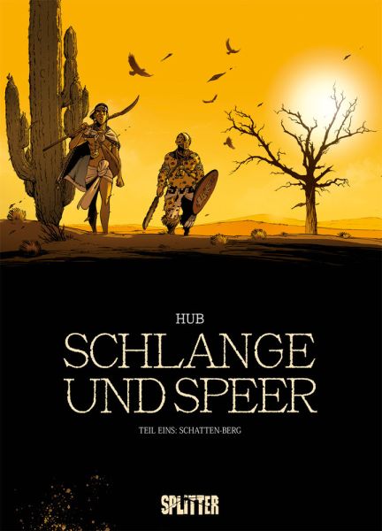 Schlange und Speer, Schatten-Berg: Schatten-Berg - Splitter