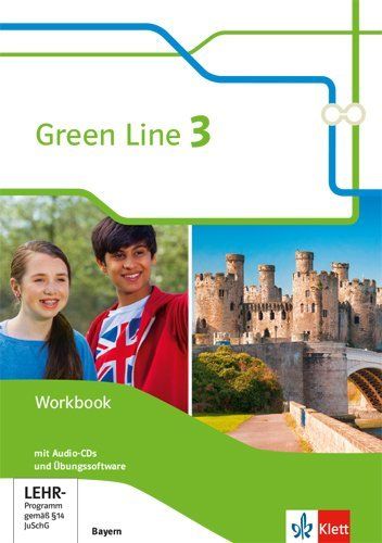 Green Line, Ausgabe für Bayern ab 2017, 7. Schuljahr, Workbook mit Audio-CDs und Übungssoftware. Bd. - Klett