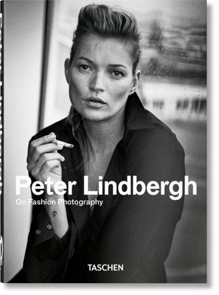 Peter Lindbergh. On Fashion Photography. 40th Ed. - Taschen Verlag,TA...