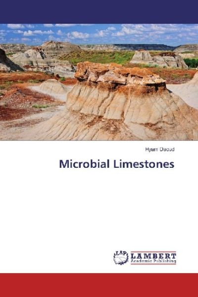 Microbial Limestones - LAP Lambert Acade...