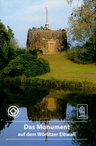 Das 'Monument' auf dem Wörlitzer Elbwall - Deutscher Kunstve...