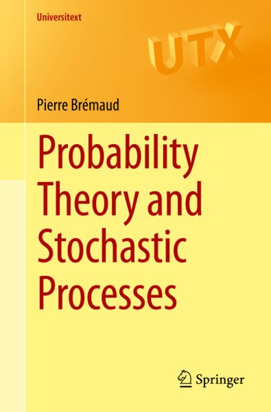 Probability Theory and Stochastic Processes - Springer Berlin,S...