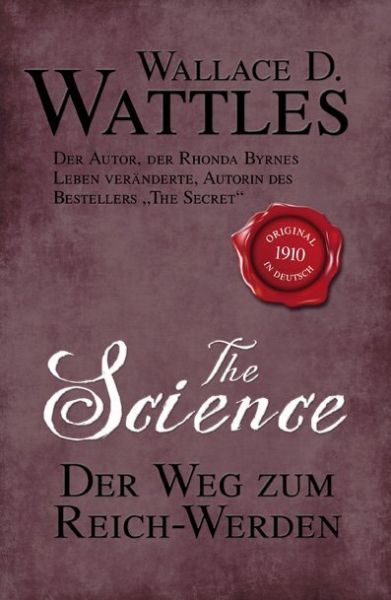 The Science - Der Weg zum Reich-Werden - Börsenmedien