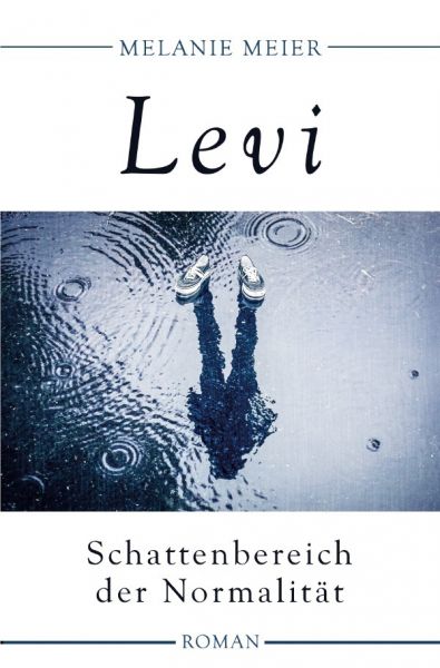 Levi: Schattenbereich der Normalität - epubli