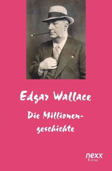Die Millionengeschichte - nexx verlag gmbh