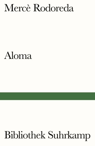 Aloma: Roman - Suhrkamp