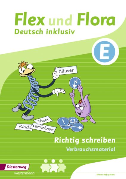Flex und Flora - Deutsch inklusiv Ausgabe 2017 - Diesterweg
