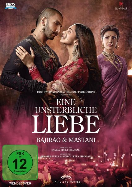Eine unsterbliche Liebe - Bajirao Mastani - Rapid Eye Movies