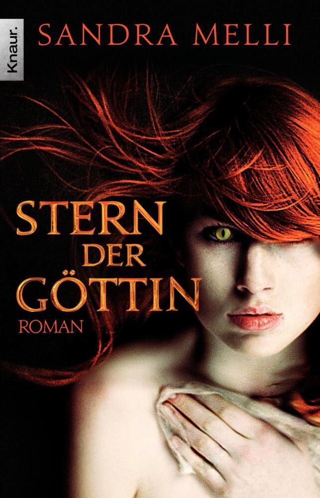 Stern der Göttin: Roman. Originalausgabe
