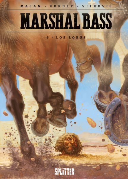 Marshall Bass. Band 6: Los Lobos - Splitter