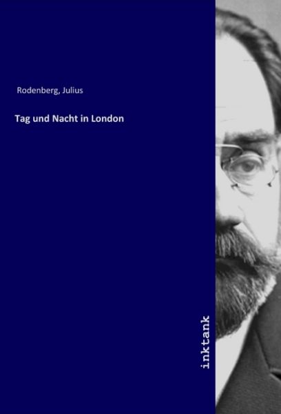 Tag und Nacht in London - Inktank-Publishing