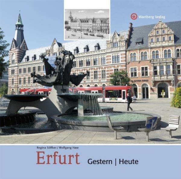 Erfurt - Gestern / Heute - Wartberg