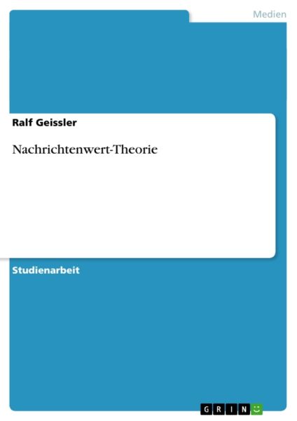 Nachrichtenwert-Theorie