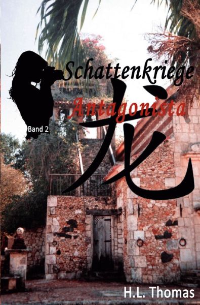 Schattenkriege: Antagonista - epubli