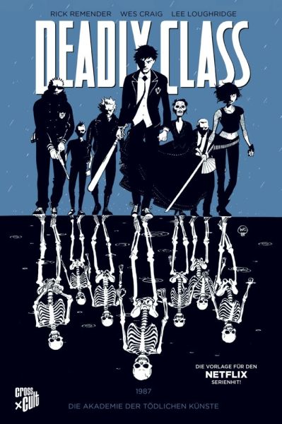 Deadly Class - 1987, Die Akademie der tödlichen Künste - Cross Cult
