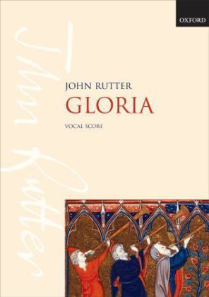Gloria, für gemischten Chor, Blechbläser, Schlagzeug u. Orgel, Chorpartitur - Oxford University...