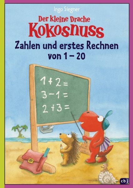Der kleine Drache Kokosnuss - Buchstaben und erste Wörter: Vorschule/ 1.Klasse - cbj