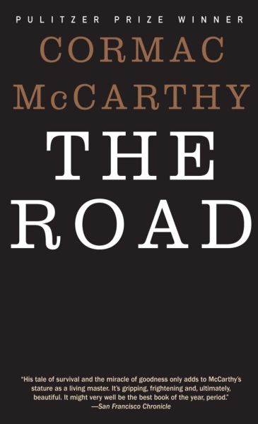 The Road: Winner of The Pulitzer Prize for Fiction 2007 - Penguin Random Ho...
