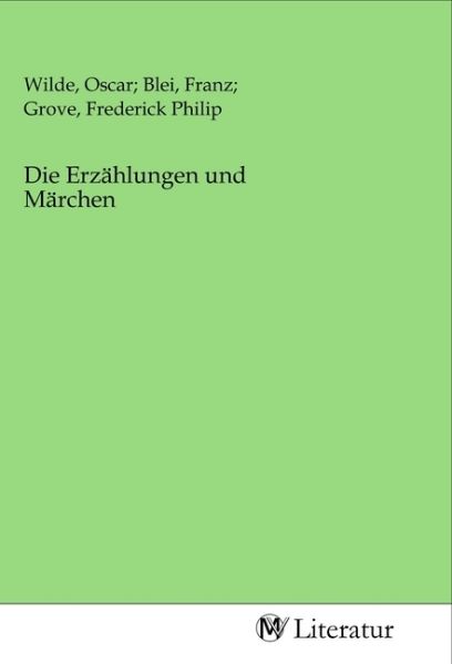 Die Erzählungen und Märchen - MV-Literatur