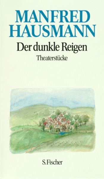 Der dunkle Reigen: Theaterstücke - S.Fischer Verlag ...
