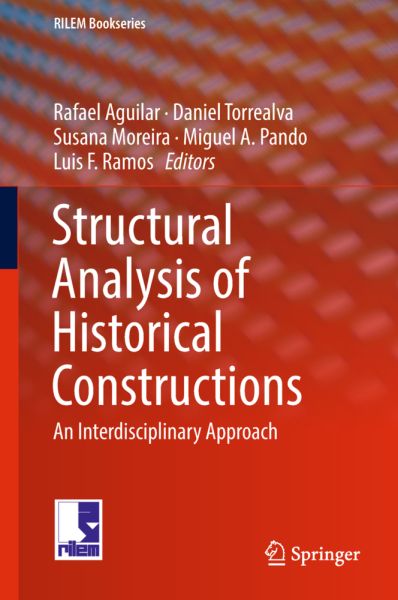 Structural Analysis of Historical Constructions, 3 Teile: An Interdisciplinary Approach - Springer Berlin,S...