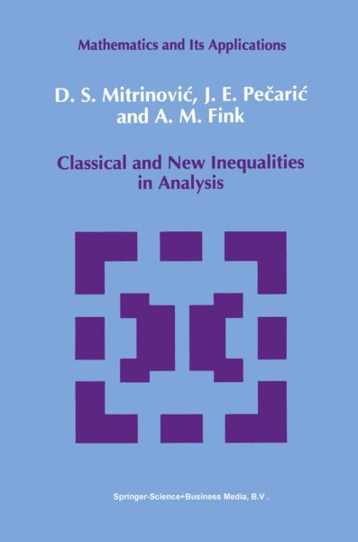 Classical and New Inequalities in Analysis - Springer Netherla...