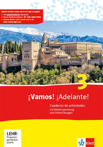 ¡Vamos! ¡Adelante! 3, m. 1 Beilage: Cuaderno de actividades mit Multimedia-CD und Online-Übungen 3. - Klett