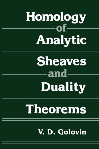 Homology of Analytic Sheaves and Duality Theorems - Springer Berlin,S...