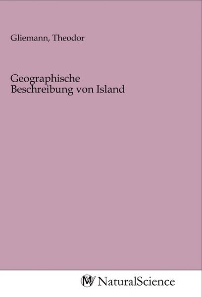Geographische Beschreibung von Island - MV-NaturalScience