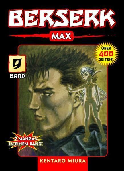 Berserk Max. Bd.9: 2 Mangas in einem Band - Panini Manga und ...