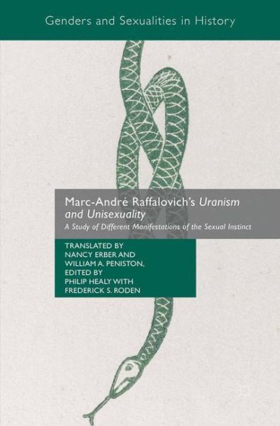 Marc-André Raffalovich's Uranism and Unisexuality: A Study of Different Manifestations of the Sexual - Springer Palgrave...