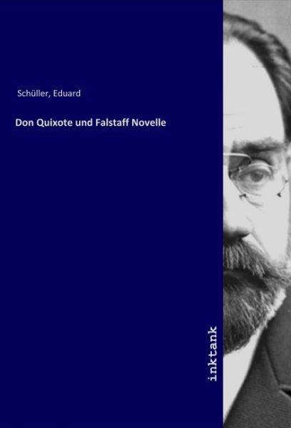 Don Quixote und Falstaff Novelle - Inktank-Publishing