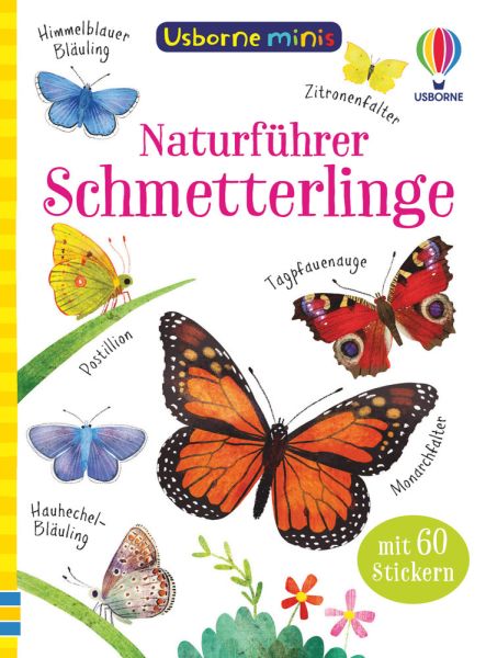 Usborne Minis Naturführer: Schmetterlinge - Usborne Verlag