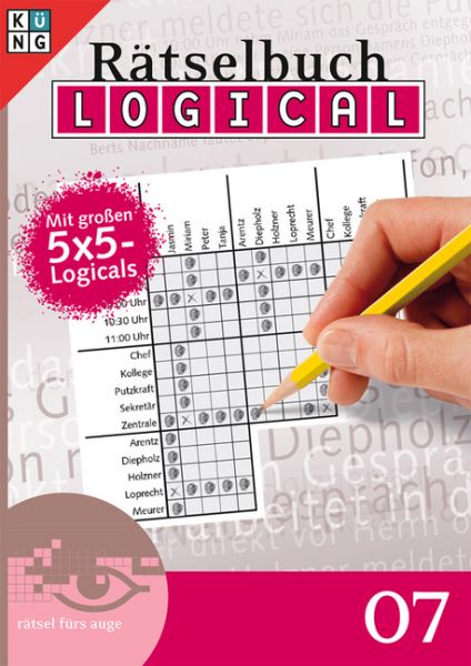 Logical Rätselbuch. .7: Mit 5x5-Logicals