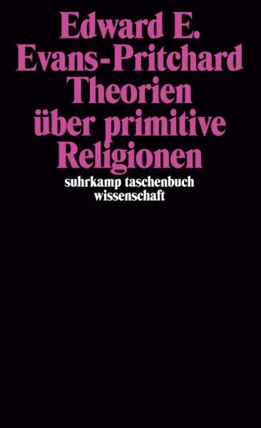 Theorien über primitive Religionen - Suhrkamp