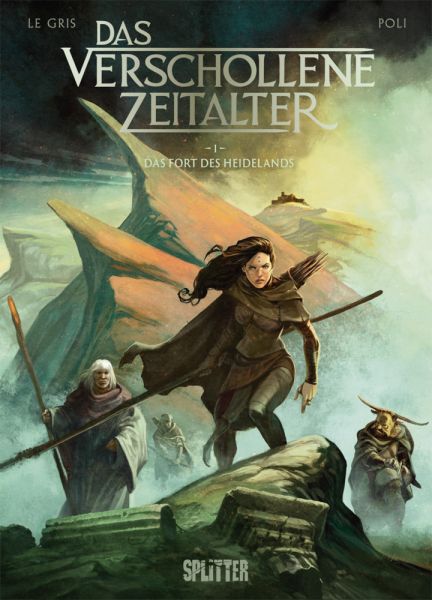 Das Verschollene Zeitalter. Band 1: Die Trutzburg