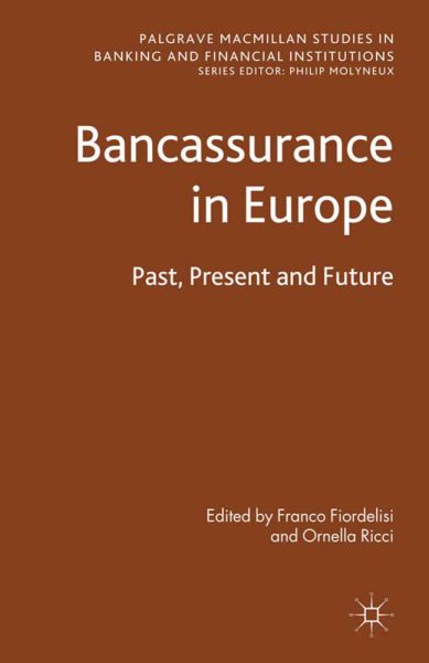 Bancassurance in Europe: Past, Present and Future - Springer Palgrave...