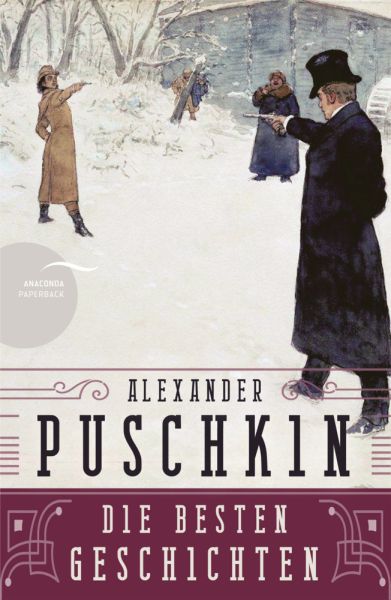 Alexander Puschkin - Die besten Geschichten - Anaconda