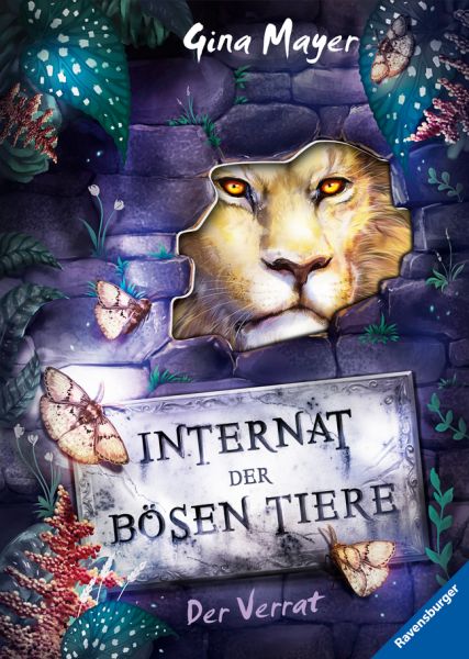 Internat der bösen Tiere - Der Verrat - Ravensburger Verl...